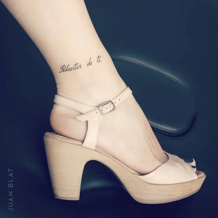 Pedacites de ti Tattoo ON Ankle