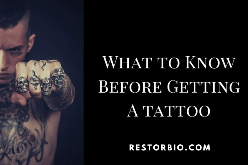 What Do I Need To Know Before Getting A Tattoo