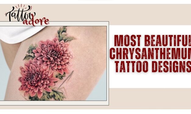 15 Most Beautiful Chrysanthemum Tattoo Designs