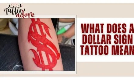 What Does A Dollar Sign Tattoo Mean