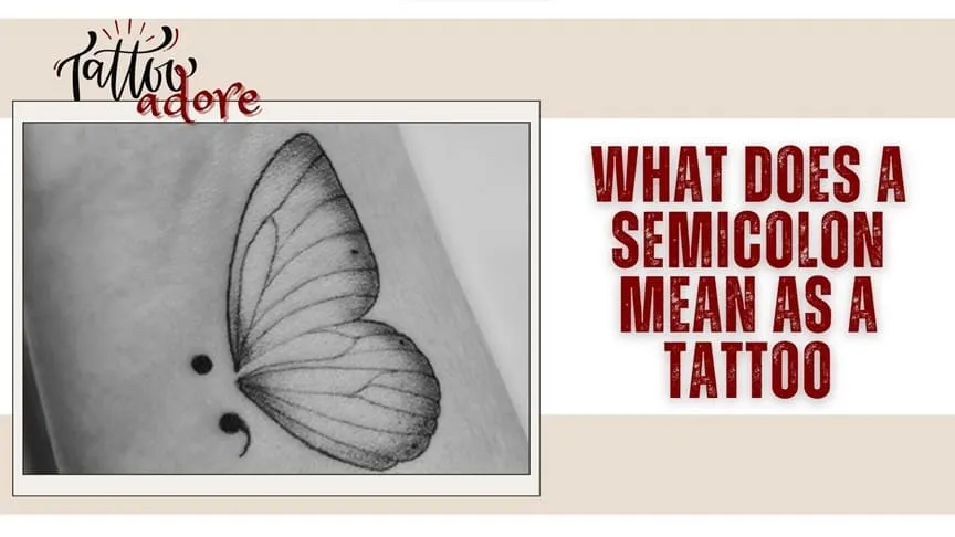 What Does A Semicolon Mean As A Tattoo