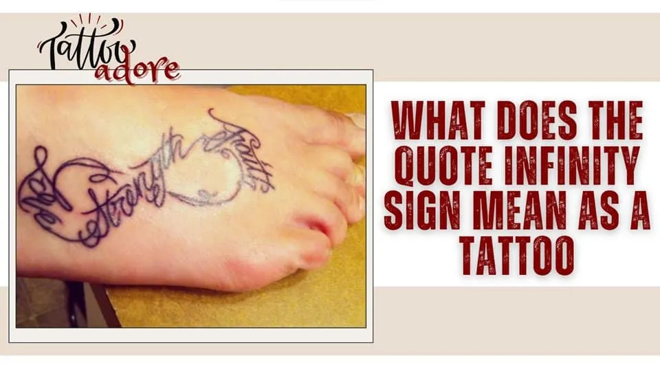 What Does The Quote Infinity Sign Mean As A Tattoo