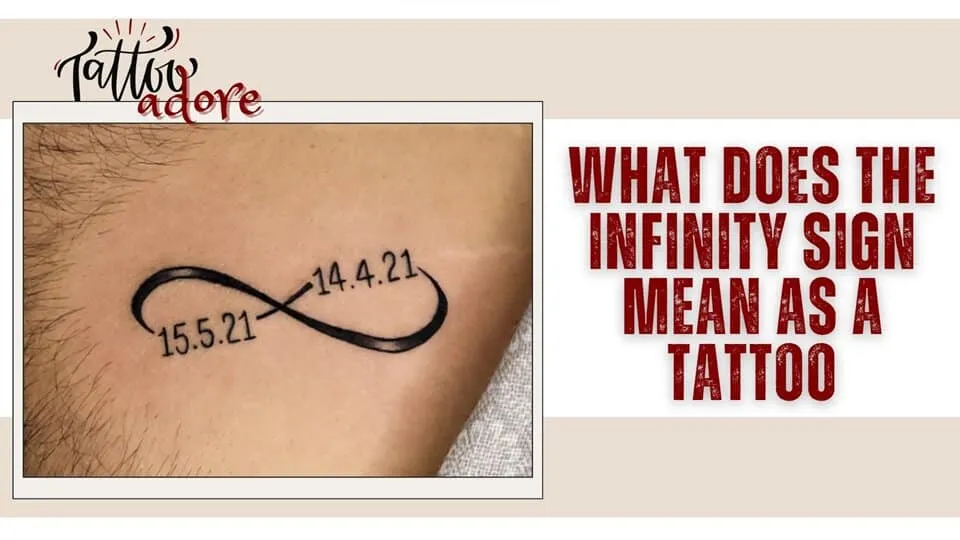 What Does the Infinity Sign Mean As A Tattoo