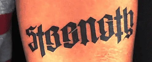 Strength Ambigram Tattoo