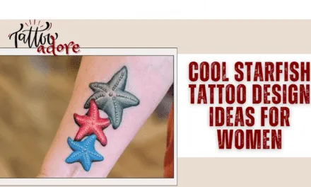 Cool Starfish Tattoo Design Ideas for Women