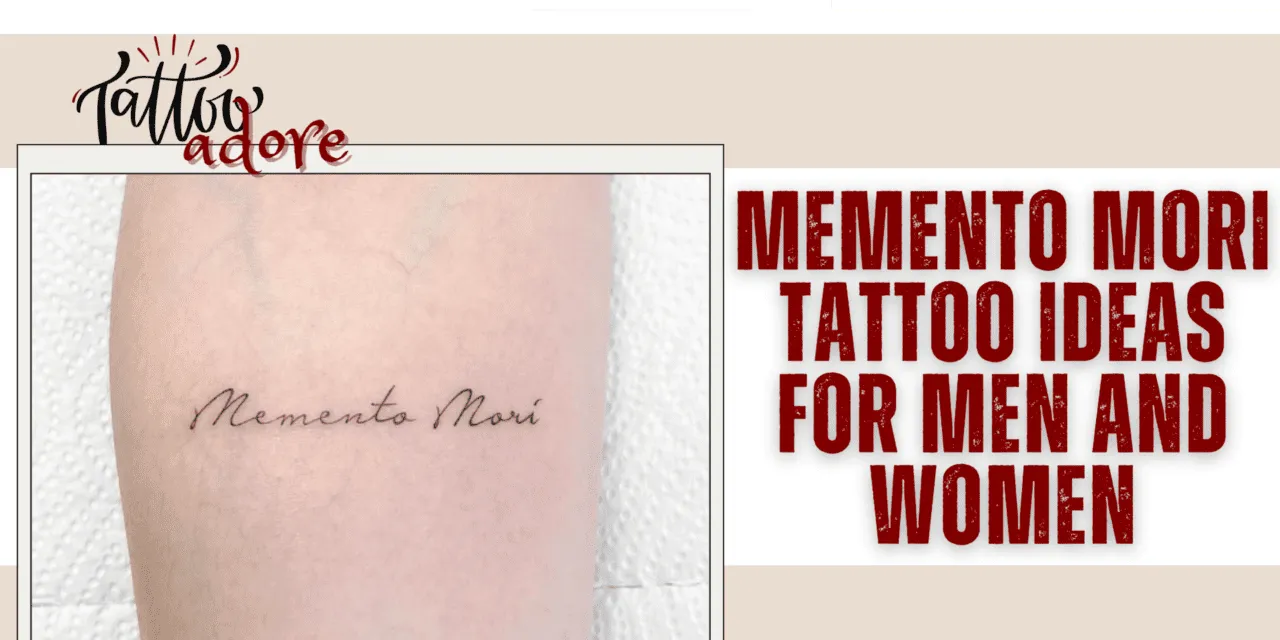 Memento Mori Tattoo Ideas for Men and Women