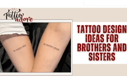 Top Tattoo Design Ideas for Brothers and Sisters