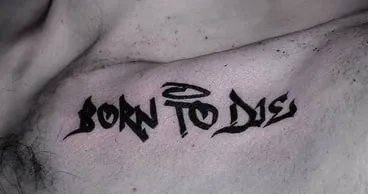born to die tattoo placement idea born to die tattoo placement idea
