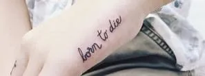 what does a born to die tattoo mean what does a born to die tattoo mean